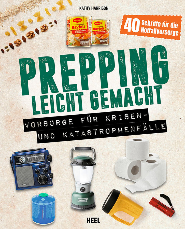 Prepping leicht gemacht - Vorsorge für Krisen- und Katastrophenfälle, Cover